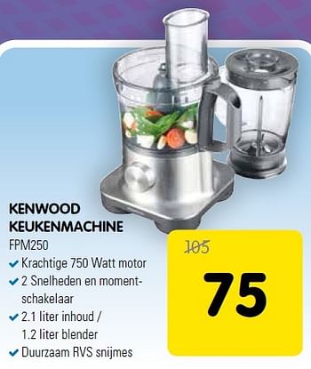 Aanbiedingen Kenwood keukenmachine fpm250 - Kenwood - Geldig van 08/04/2015 tot 26/04/2015 bij Maxwell