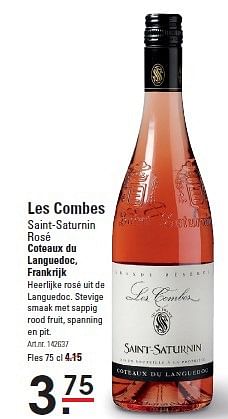 Aanbiedingen Les combes saint-saturnin rosé coteaux du languedoc, frankrijk - Rosé wijnen - Geldig van 09/04/2015 tot 27/04/2015 bij Sligro