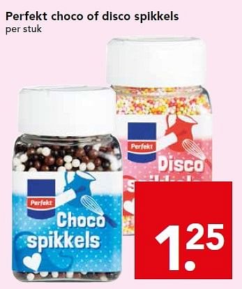 Aanbiedingen Perfekt choco of disco spikkels - Perfekt - Geldig van 26/04/2015 tot 02/05/2015 bij Deen Supermarkten