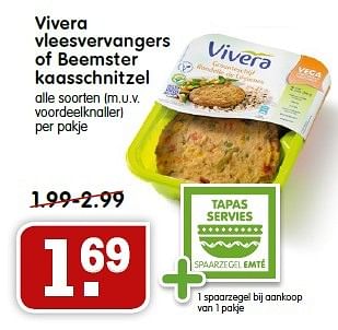 Aanbiedingen Vivera vleesvervangers of beemster kaasschnitze - Vivera - Geldig van 26/04/2015 tot 02/05/2015 bij Em-té