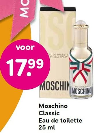 Aanbiedingen Moschino classic eau de toilette - Moschino - Geldig van 20/04/2015 tot 03/05/2015 bij da