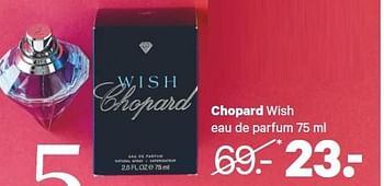 Aanbiedingen Chopard wish eau de parfum - Chopard - Geldig van 20/04/2015 tot 03/05/2015 bij Etos