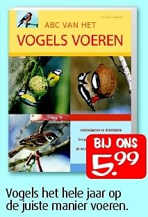 Aanbiedingen Vogels het hele jaar op de juiste manier voeren - Huismerk - Boekenvoordeel - Geldig van 25/04/2015 tot 03/05/2015 bij Boekenvoordeel