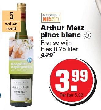 Aanbiedingen Arthur metz pinot blanc  franse wijn - Witte wijnen - Geldig van 29/04/2015 tot 05/05/2015 bij Hoogvliet