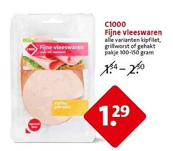 Aanbiedingen C1000 fijne vleeswaren - Huismerk - C1000 Supermarkten - Geldig van 29/04/2015 tot 05/05/2015 bij C1000