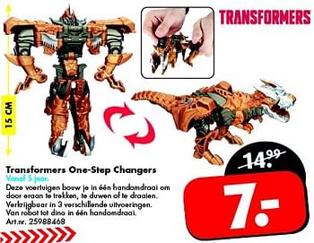 Aanbiedingen Transformers one-step changers - Transformers - Geldig van 25/04/2015 tot 10/05/2015 bij Bart Smit
