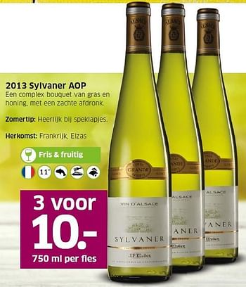 Aanbiedingen 2013 sylvaner aop - Witte wijnen - Geldig van 04/05/2015 tot 10/05/2015 bij Lidl