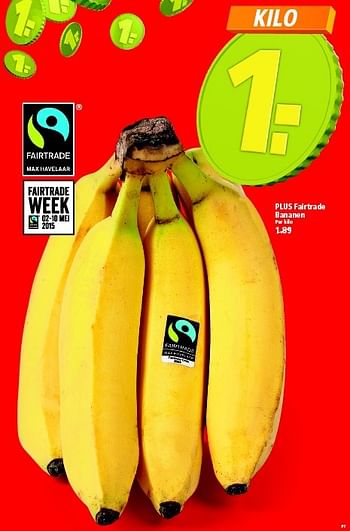 Aanbiedingen Plus fairtrade bananen - Huismerk - Plus - Geldig van 03/05/2015 tot 09/05/2015 bij Plus