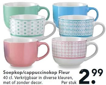 Aanbiedingen Soepkop-cappuccinokop fleur - Huismerk - Blokker - Geldig van 27/04/2015 tot 10/05/2015 bij Blokker