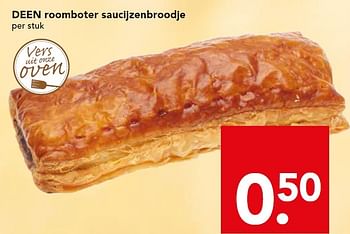 Aanbiedingen Deen roomboter saucijzenbroodje - Huismerk deen supermarkt - Geldig van 03/05/2015 tot 09/05/2015 bij Deen Supermarkten
