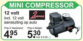 Aanbiedingen 2force mini compressor - 2Force - Geldig van 11/05/2015 tot 31/05/2015 bij Van Cranenbroek