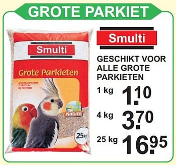 Aanbiedingen Grote parkiet - Smulti - Geldig van 11/05/2015 tot 31/05/2015 bij Van Cranenbroek