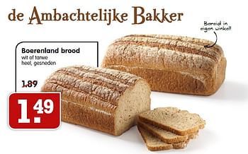 Aanbiedingen Boerenland brood wit of tarwe heel, gesneden - Huismerk - Em-té - Geldig van 10/05/2015 tot 16/05/2015 bij Em-té