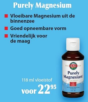 Aanbiedingen Purely magnesium - Kal - Geldig van 30/04/2015 tot 29/06/2015 bij De Rode Pilaren
