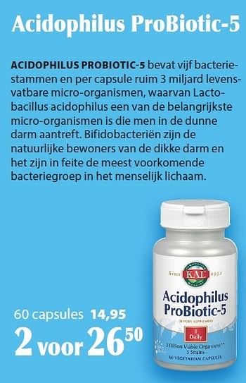 Aanbiedingen Acidophilus probiotic-5 - Kal - Geldig van 30/04/2015 tot 29/06/2015 bij De Rode Pilaren