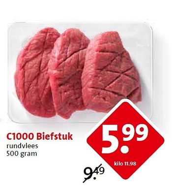 Aanbiedingen C1000 biefstuk - Huismerk - C1000 Supermarkten - Geldig van 11/05/2015 tot 12/05/2015 bij C1000