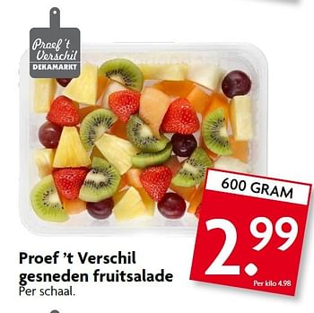 Aanbiedingen Proef `t verschil gesneden fruitsalade - Huismerk - Deka Markt - Geldig van 10/05/2015 tot 16/05/2015 bij Deka Markt