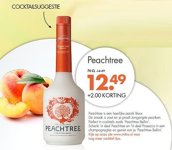 Aanbiedingen Peachtree - Peachtree - Geldig van 10/05/2015 tot 23/05/2015 bij Mitra