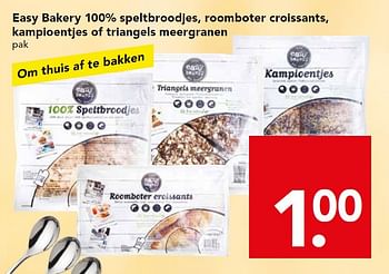 Aanbiedingen Easy bakery 100% speltbroodjes, roomboter croissants, kampioentjes of triangels meergranen - Huismerk deen supermarkt - Geldig van 17/05/2015 tot 23/05/2015 bij Deen Supermarkten