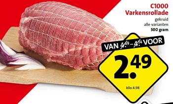 Aanbiedingen C1000 varkensrollade - Huismerk - C1000 Supermarkten - Geldig van 18/05/2015 tot 19/05/2015 bij C1000