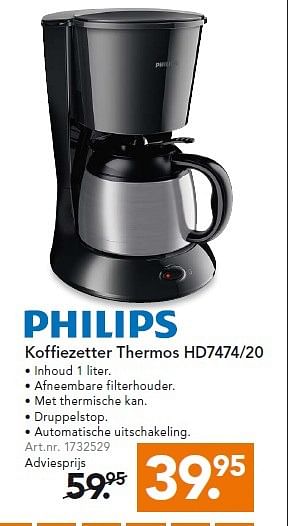 Aanbiedingen Koffiezetter thermos hd7474-20 - Philips - Geldig van 25/05/2015 tot 03/06/2015 bij Blokker