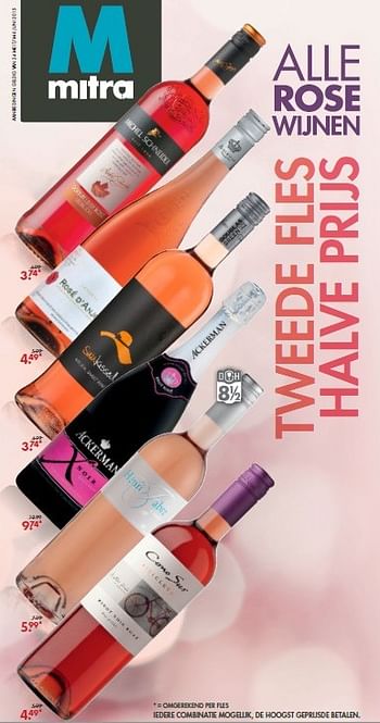Aanbiedingen Iedere combinatie mogelijk, de hoogst geprijsde betalen. - Rosé wijnen - Geldig van 24/05/2015 tot 06/06/2015 bij Mitra