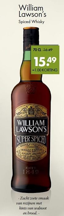 Aanbiedingen William lawson`s spiced whisky - William Lawson's - Geldig van 24/05/2015 tot 06/06/2015 bij Mitra