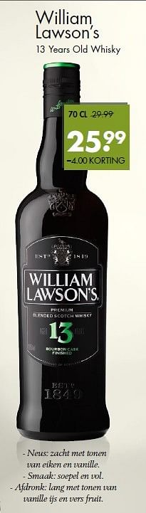Aanbiedingen William lawson`s 13 years old whisky - William Lawson's - Geldig van 24/05/2015 tot 06/06/2015 bij Mitra