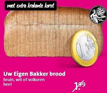 Aanbiedingen Uw eigen bakker brood - Huismerk - C1000 Supermarkten - Geldig van 08/06/2015 tot 09/06/2015 bij C1000