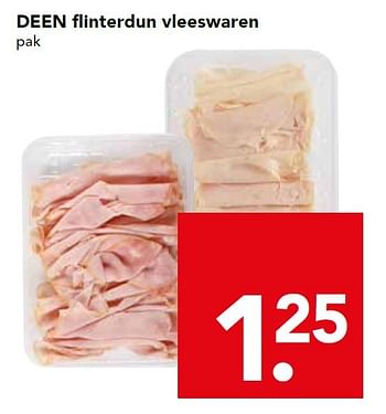 Aanbiedingen Deen flinterdun vleeswaren - Huismerk deen supermarkt - Geldig van 07/06/2015 tot 13/06/2015 bij Deen Supermarkten