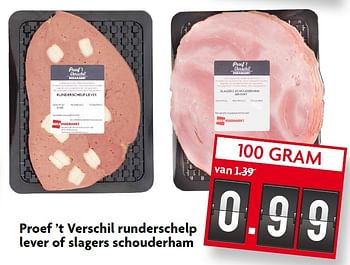 Aanbiedingen Proef `t verschil runderschelp lever of slagers schouderham - Huismerk - Deka Markt - Geldig van 07/06/2015 tot 13/06/2015 bij Deka Markt