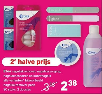 Aanbiedingen Etos nagellakremover, nagelverzorging - Huismerk - Etos - Geldig van 01/06/2015 tot 14/06/2015 bij Etos