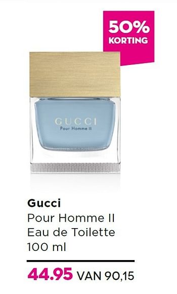 Aanbiedingen Gucci pour homme ii eau de toilette - Gucci - Geldig van 01/06/2015 tot 21/06/2015 bij Ici Paris XL