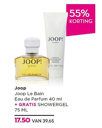 Aanbiedingen Joop joop le bain eau de parfum - Joop! - Geldig van 01/06/2015 tot 21/06/2015 bij Ici Paris XL