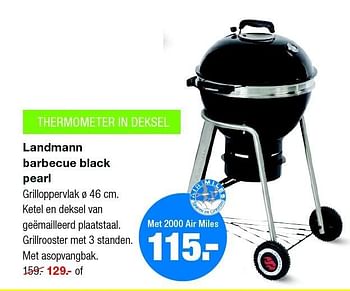 Aanbiedingen Landmann barbecue black pearl - Landmann - Geldig van 08/06/2015 tot 14/06/2015 bij Praxis