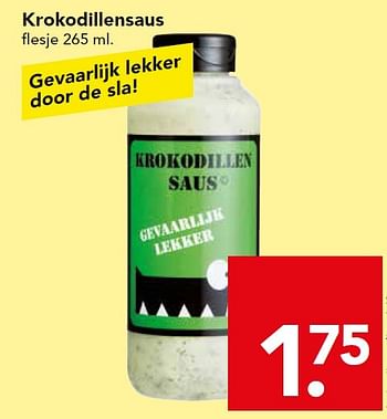 Aanbiedingen Krokodillensaus - Huismerk deen supermarkt - Geldig van 14/06/2015 tot 20/06/2015 bij Deen Supermarkten