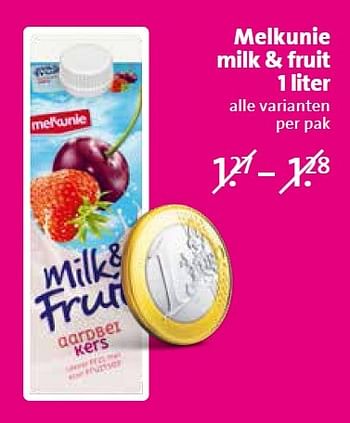 Aanbiedingen Melkunie milk + fruit - Melkunie - Geldig van 15/06/2015 tot 16/06/2015 bij C1000