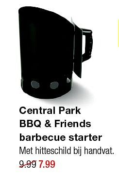 Aanbiedingen Central park bbq + friends barbecue starter - Central Park - Geldig van 15/06/2015 tot 21/06/2015 bij Praxis