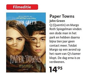 Aanbiedingen Paper towns john green - Huismerk-Bruna - Geldig van 22/06/2015 tot 02/08/2015 bij Bruna