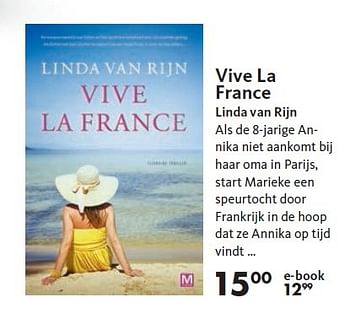 Aanbiedingen Vive la france linda van rijn - Huismerk-Bruna - Geldig van 22/06/2015 tot 02/08/2015 bij Bruna