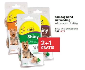 Aanbiedingen Gimdog hond natvoeding - Shiny - Geldig van 22/06/2015 tot 05/07/2015 bij Pets Place