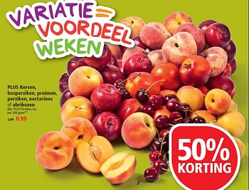 Aanbiedingen Plus kersen, bosperziken, pruimen, perziken, nectarines of abrikozen - Huismerk - Plus - Geldig van 28/06/2015 tot 04/07/2015 bij Plus