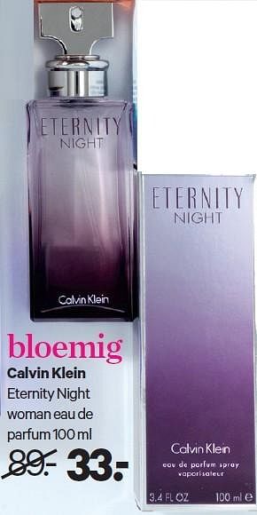 Aanbiedingen Calvin klein eternity night woman eau de parfum - Calvin Klein - Geldig van 22/06/2015 tot 12/07/2015 bij Etos
