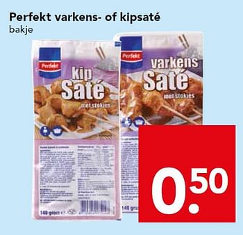 Aanbiedingen Perfekt varkens- of kipsaté - Perfekt - Geldig van 05/07/2015 tot 11/07/2015 bij Deen Supermarkten