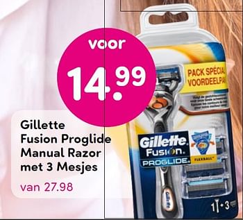 Aanbiedingen Gillette fusion proglide manual razor met 3 mesjes - Gillette - Geldig van 06/07/2015 tot 19/07/2015 bij da