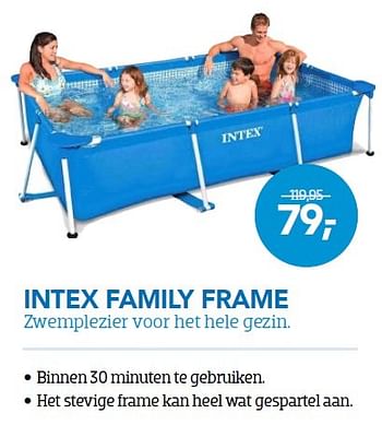 Aanbiedingen Intex family frame - Intex - Geldig van 01/07/2015 tot 31/07/2015 bij Coolblue