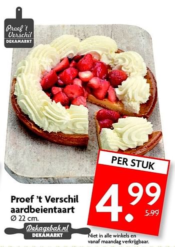 Aanbiedingen Proef `t verschil aardbeientaart - Huismerk - Deka Markt - Geldig van 12/07/2015 tot 19/07/2015 bij Deka Markt