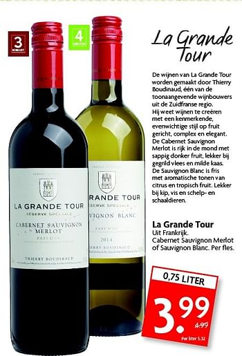 Aanbiedingen La grande tour - Rode wijnen - Geldig van 12/07/2015 tot 19/07/2015 bij Deka Markt