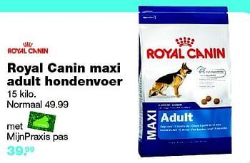 Aanbiedingen Royal canin maxi adult hondenvoer - Royal Canin - Geldig van 13/07/2015 tot 19/07/2015 bij Praxis