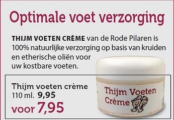 Aanbiedingen Thijm voeten crème - Huismerk - De Rode Pilaren - Geldig van 26/06/2015 tot 30/08/2015 bij De Rode Pilaren